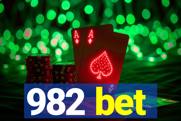 982 bet